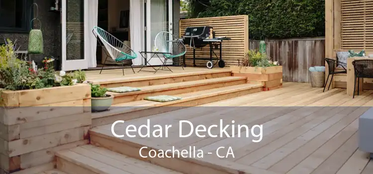 Cedar Decking Coachella - CA