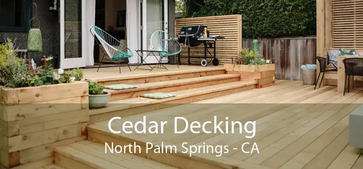 Cedar Decking North Palm Springs - CA