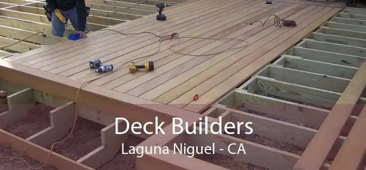Deck Builders Laguna Niguel - CA