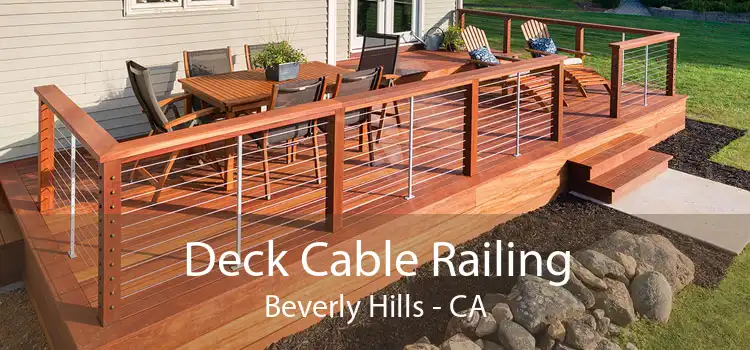Deck Cable Railing Beverly Hills - CA