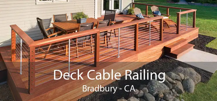 Deck Cable Railing Bradbury - CA