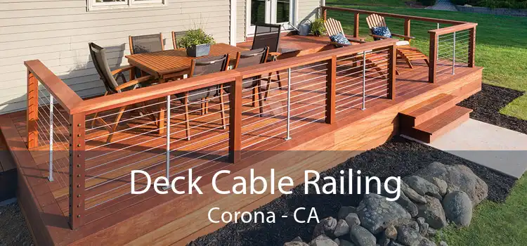 Deck Cable Railing Corona - CA