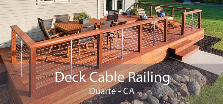 Deck Cable Railing Duarte - CA