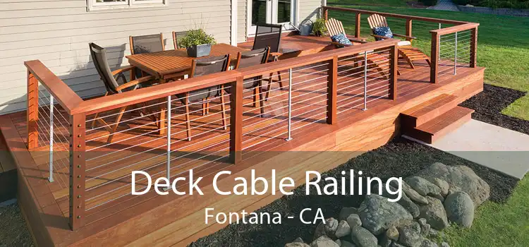 Deck Cable Railing Fontana - CA