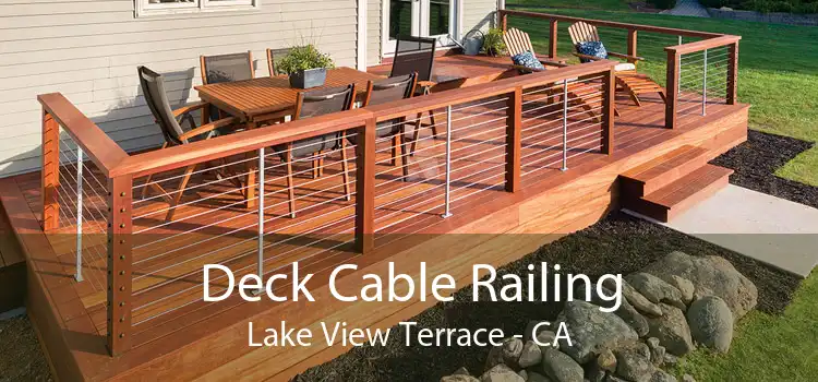 Deck Cable Railing Lake View Terrace - CA