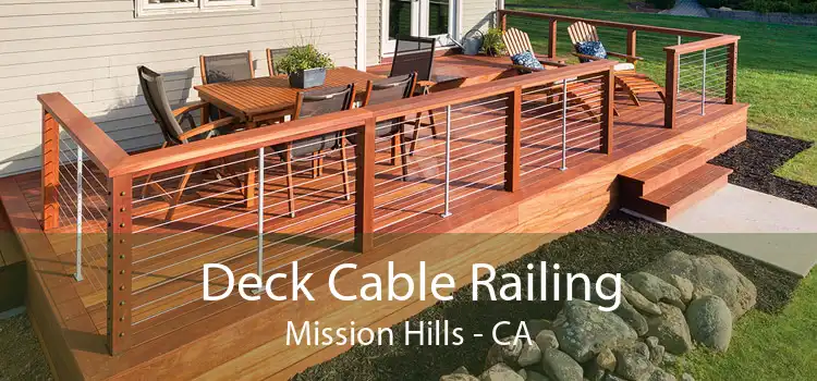 Deck Cable Railing Mission Hills - CA